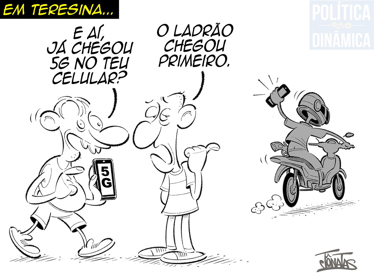 5g Em Teresina - Jônatas Charges - Política Dinâmica